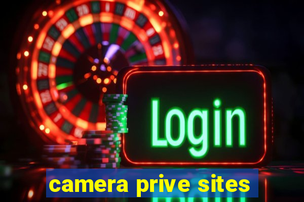 camera prive sites